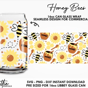 May include: A seamless design featuring honey bees, honey pots, and sunflowers. The design is pre-sized for a 16oz glass can wrap. The text "Honey Bees" is at the top of the image. The text "16oz CAN GLASS WRAP" is below the text "Honey Bees". The text "SEAMLESS DESIGN FOR COMMERCIAL USE" is below the text "16oz CAN GLASS WRAP". The text "SVG - PNG - DXF INSTANT DOWNLOAD" is at the bottom of the image. The text "PRE SIZED FOR 16oz LIBBEY GLASS CAN" is below the text "SVG - PNG - DXF INSTANT DOWNLOAD".