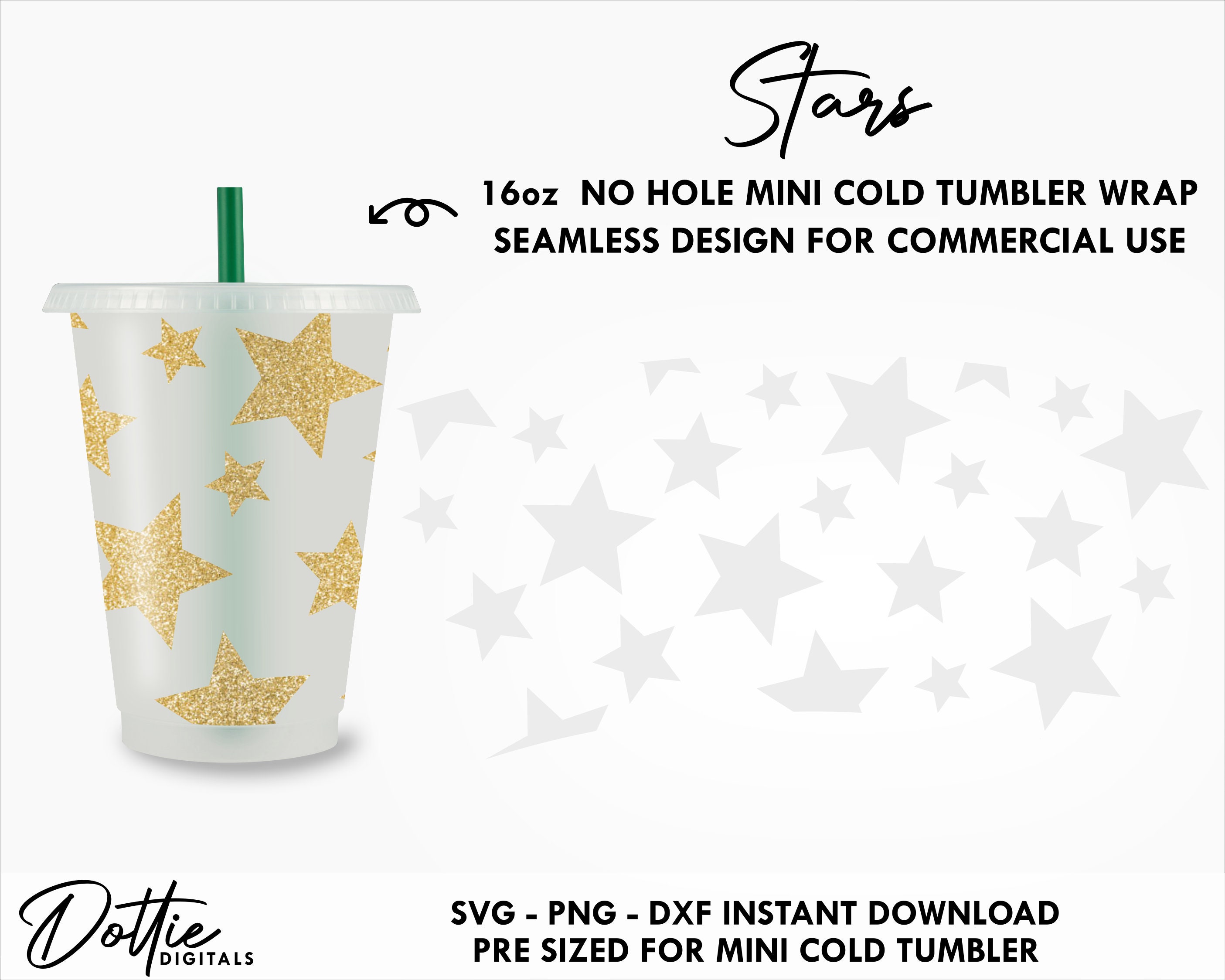 Dottie Digitals - Stars Mini Starbucks Cup SVG PNG DXF Cutting File - 16oz  Cold Cup - Baby Starbucks Design Small Venti Cup Instant Digital Download