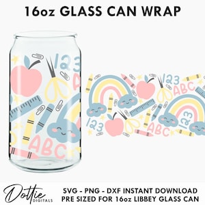 Teacher Libbey SVG - Cute Rainbow Abc Libbey Beer Can 16oz Svg PNG DXF Cup Cutting File Digital Download - 123 Scissors School Uvdtf License