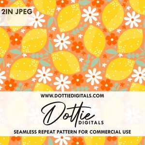 Può includere: Motivo ripetuto senza cuciture con limoni gialli, margherite bianche e fiori arancioni su sfondo corallo. Il design include il testo "Dottie Digitals" e "Motivo Ripetuto Senza Cuciture per Uso Commerciale". L'immagine misura 30,48 cm x 30,48 cm.