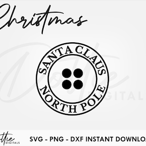 Santa Claus Button SVG PNG DXF Christmas St Nick Cutting File Digital Download Circut Silhouette Festive Craft File