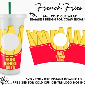 French Fries Sbux Cold Cup SVG PNG DXF Cut File 24oz Fries Before Guys Chips Crisps  Venti Cup Instant Digital Download Coffee Tumbler