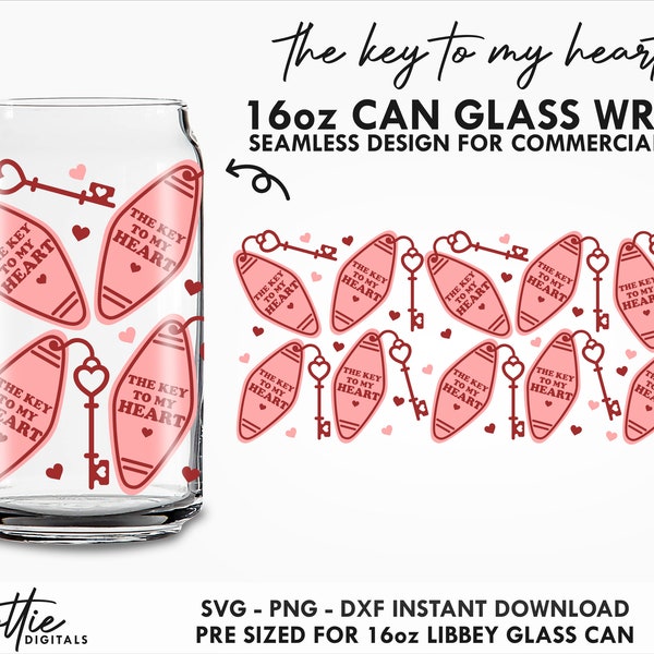 Key To My Heart 16oz Glass Can Wrap SVG 16oz PNG DXF Cup Love Valentine's Day Pink Cutting File Instant Digital Download - Dottie Digitals