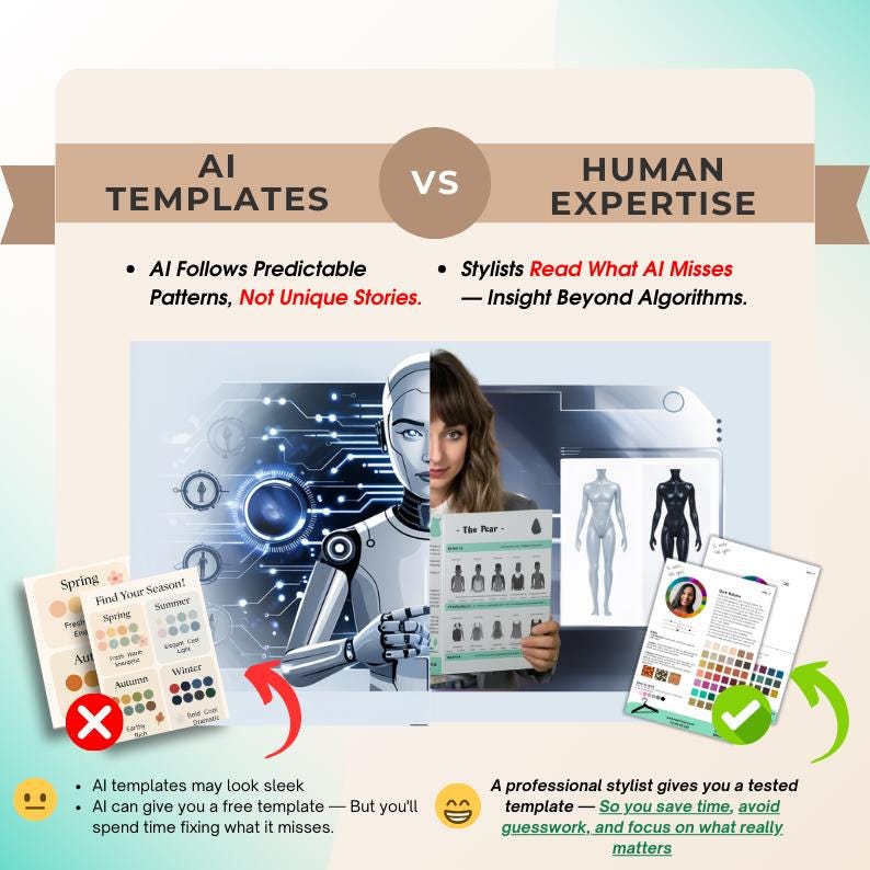 May include: A graphic comparing AI templates to human expertise in styling. The AI template is shown as a robot holding a color palette and a seasonal guide. The human expert is shown as a woman holding a color palette and a body shape guide. The AI template is marked with a red X and the human expert is marked with a green checkmark.