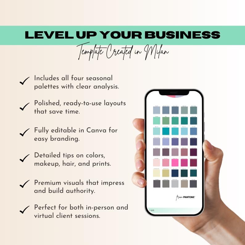 May include: A smartphone displays a color palette with various shades of blue, green, purple, pink, and gray. The text "LEVEL UP YOUR BUSINESS" and "Template Created in Milan" are at the top. Additional text describes features like seasonal palettes and Canva editing.