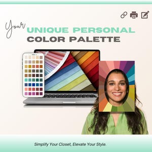 Könnte beinhalten: Ein Laptop mit einer Farbpalette auf dem Bildschirm. Ein kleinerer Bildschirm zeigt eine Farbkarte. Eine Person hält ein Farbkreis mit ihrem Gesicht in der Mitte. Der Text "Your UNIQUE PERSONAL COLOR PALETTE" wird über dem Bild angezeigt. Der Text "Simplify Your Closet, Elevate Your Style." wird unter dem Bild angezeigt.