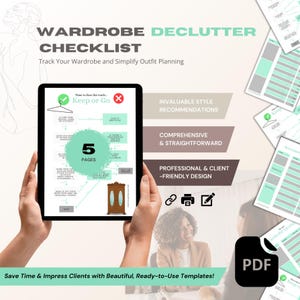 以下が含まれることがあります： 「WARDROBE DECLUTTER CHECKLIST」のテキストが表示されたタブレットに表示される、デジタルワードローブの整理チェックリスト。チェックリストには、コーディネート計画やスタイルの推奨事項のセクションが含まれています。画像にはPDFアイコンも含まれています。