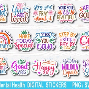 Inspirational stickers svg bundle, Cricut svg, inspiring, Positivity stickers, Mental Health Stickers, Printable Stickers, For Planners