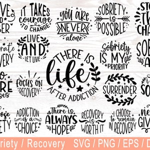 Sobriety Svg, Recovery Svg,Inspirational SVG Bundle, PNG,Mental Health SVG,Addiction svg, Motivational svg, Files for Cricut,Growth Mindset,