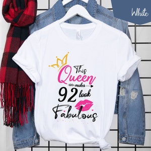 92nd Birthday Shirt, 92nd Birthday Fabulous Queen, 92nd Birthday Ideas, Best Friend 92nd Birthday Party Shirt, 92nd Birthday Gift For Women