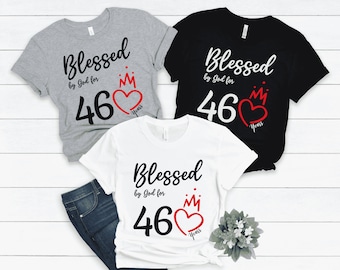 46th Birthday Shirt, Blessed By God 46 Years Tshirt, 46th Birthday Gift for Women, 46th Birthday Gift Idea, Mom 46th Birthday, 1976 Birthday