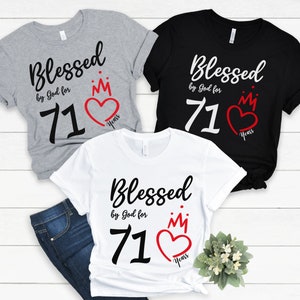 71st Birthday Shirt, Blessed By God 71 Years Tshirt, 71st Birthday Gift for Women, 71st Birthday Gift Idea, Mom 71st Birthday, 1951 Birthday
