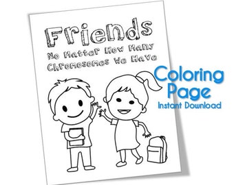 May include: Black and white coloring page featuring two children holding hands. The text reads "Friends No Matter How Many Chromosomes We Have" and "Coloring Page Instant Download".