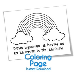 Coloring Page for Down Syndrome Awareness **Down Syndrome is an Extra Color in the Rainbow** Instant Download
