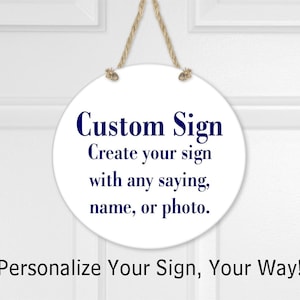 Custom Sign, Personalized Sign, Door Hanger, Welcome Sign, Room Sign, Office Sign, Personalization, You Design