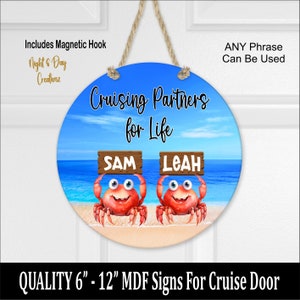 Cruise Ship Sign, Cruise Partners, Cruising Through Life Together, Crab Sign, Cruise Trip Sign, Cruise Door Sign, Cruise Door Hanger, Cruise