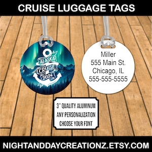 Alaska Cruise, Cruise Luggage Tag, Cruise Name Tag, Cruise Accessories, Travel Name Tag