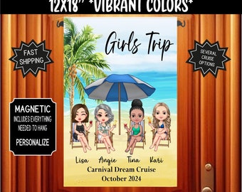 Girls Trip Cruise Door Flag: Magnetic Cabin Decoration