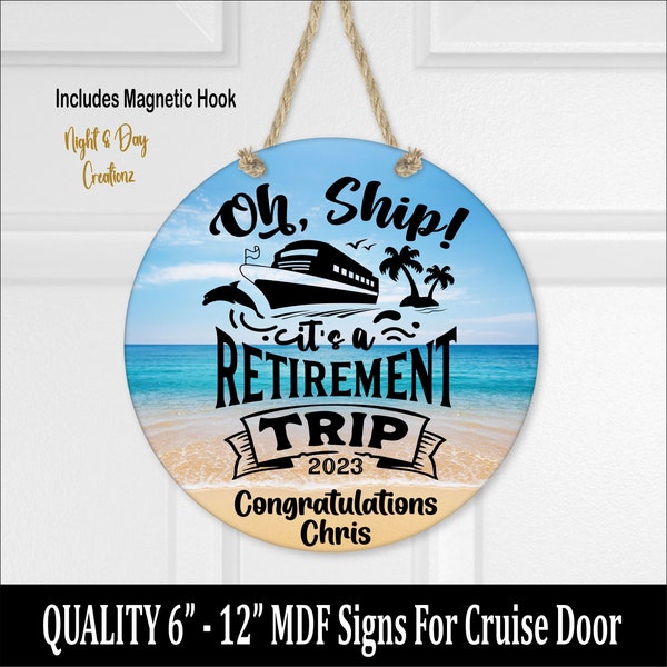 Retirement Cruise, Cruise Door Sign, Cruise Door Magnet, Retirement Cruise Ship, Custom Cruise, Personalized Door Sign, Cruise Door, Cruise