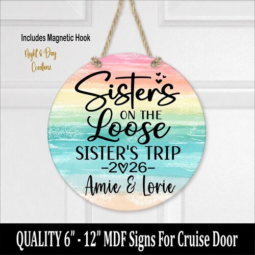 Sisters Cruise Door Sign: Personalized MDF Ship Decoration