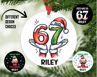 67 Ornament, 6-7 Ornament, Teen Ornament, Funny Ornament