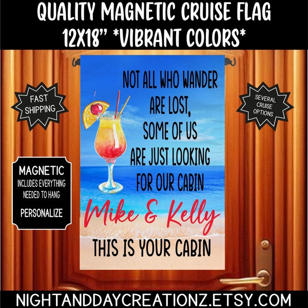 Cruise Door, Cruise Magnet, Cruise Flag, Cruise Door Decoration, Not All Who Wander Are Lost, Cruise Ship, Cruise Decor, Decorate Cabin Door