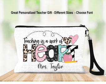 Teacher Wristlet, Teacher Gift, Personalized Teacher Gift, Custom Teacher, Cosmetic Bag, Teacher, Work of Heart, School Gifts, Teacher Bag