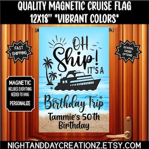Birthday Cruise Door Magnet, Birthday Cruise, Cruise, Oh Ship Birthday Cruise, Cruise Door Magnet, Cruising Decoration, Cruise Flag, Cruise