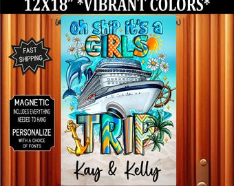 Girls Trip Cruise Door Flag, Magnetic, 12x18" Banner