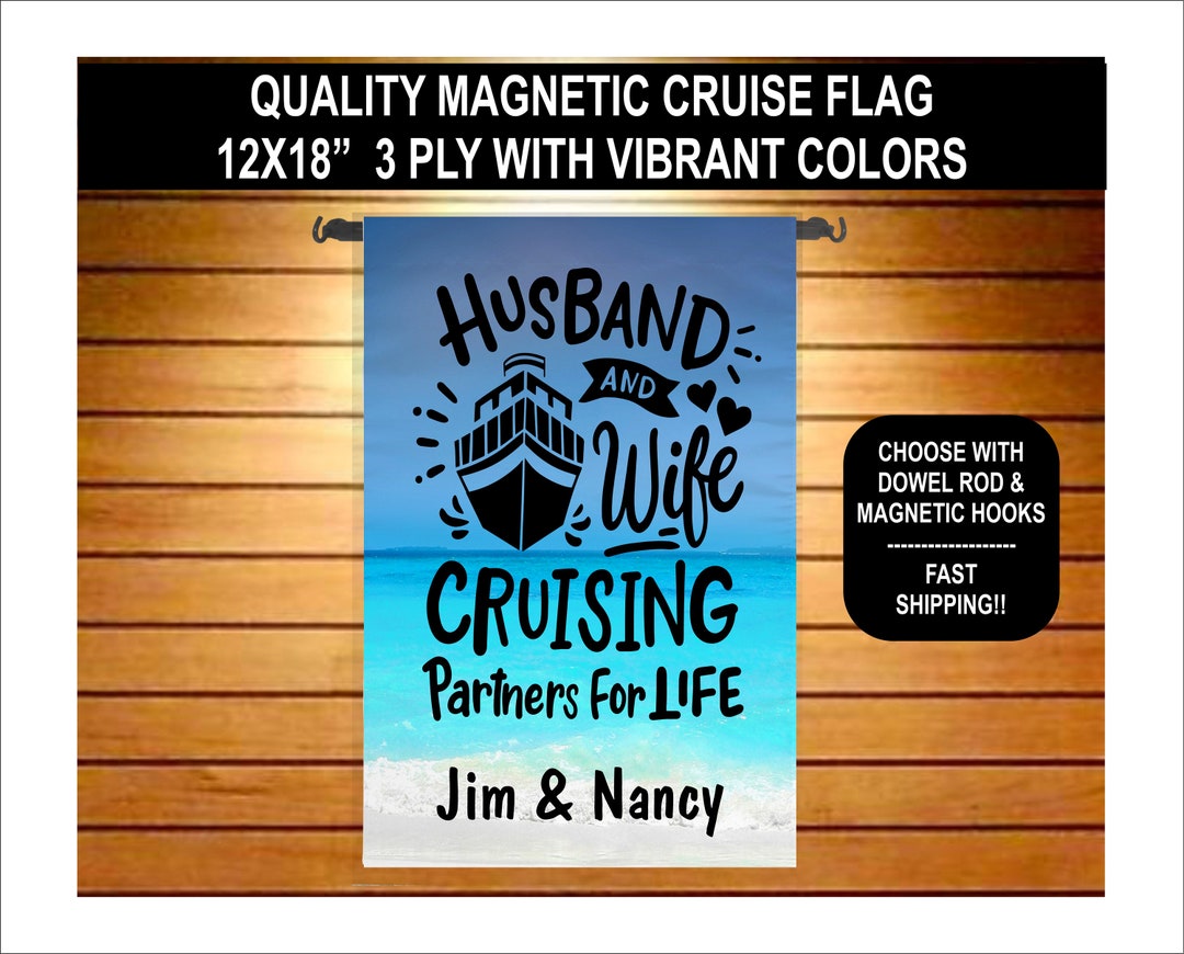 Personalized Cruise Flag Sign - Best Gifts For Couple - Husband And Wife Cruise Partners For Life main image 0