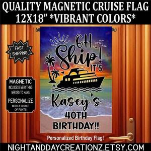 Birthday Cruise Door Magnet, Birthday Cruise, Cruise, Oh Ship Birthday Cruise, Cruise Door Magnet, Cruising Decoration, Cruise Flag, Cruise