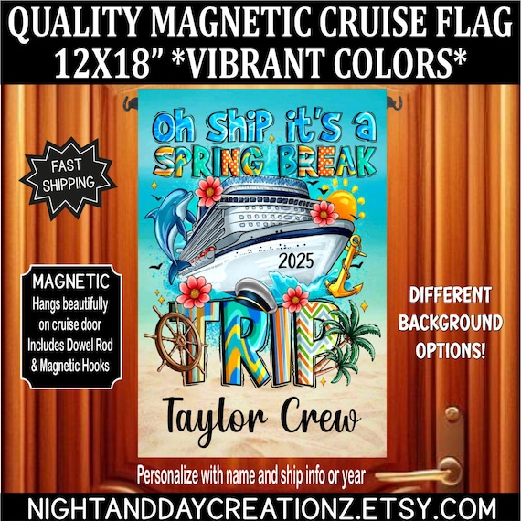 Personalized Spring Break Cruise Door Flag: 12x18 Magnetic Banner