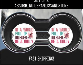 Be A Dolly Car Coaster, Dolly Jolene