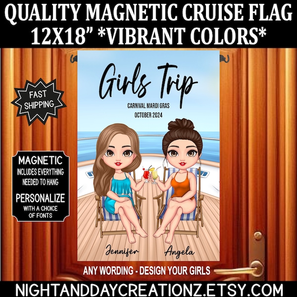 Girls Trip Cruise Door Flag: Magnetic Cabin Decoration