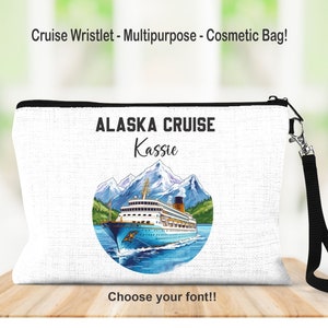 Alaska Cruise, Alaska Cruise Bag, Cruise, Cruise Wristlet, Cruise Bag, Cruising Accessory