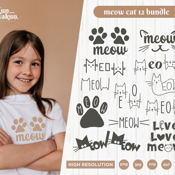 Meow Cat SVG, Meow Tshirt svg, Meow Bundle svg, Meow Vector cut file, Meow Clipart for cricut, Silhouette.