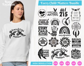 Every Child Matters Svg, Orange Shirt Day Svg, Children School svg, Indigenous Svg Bundle, Save Children Quote svg for Cricut and Silhouette