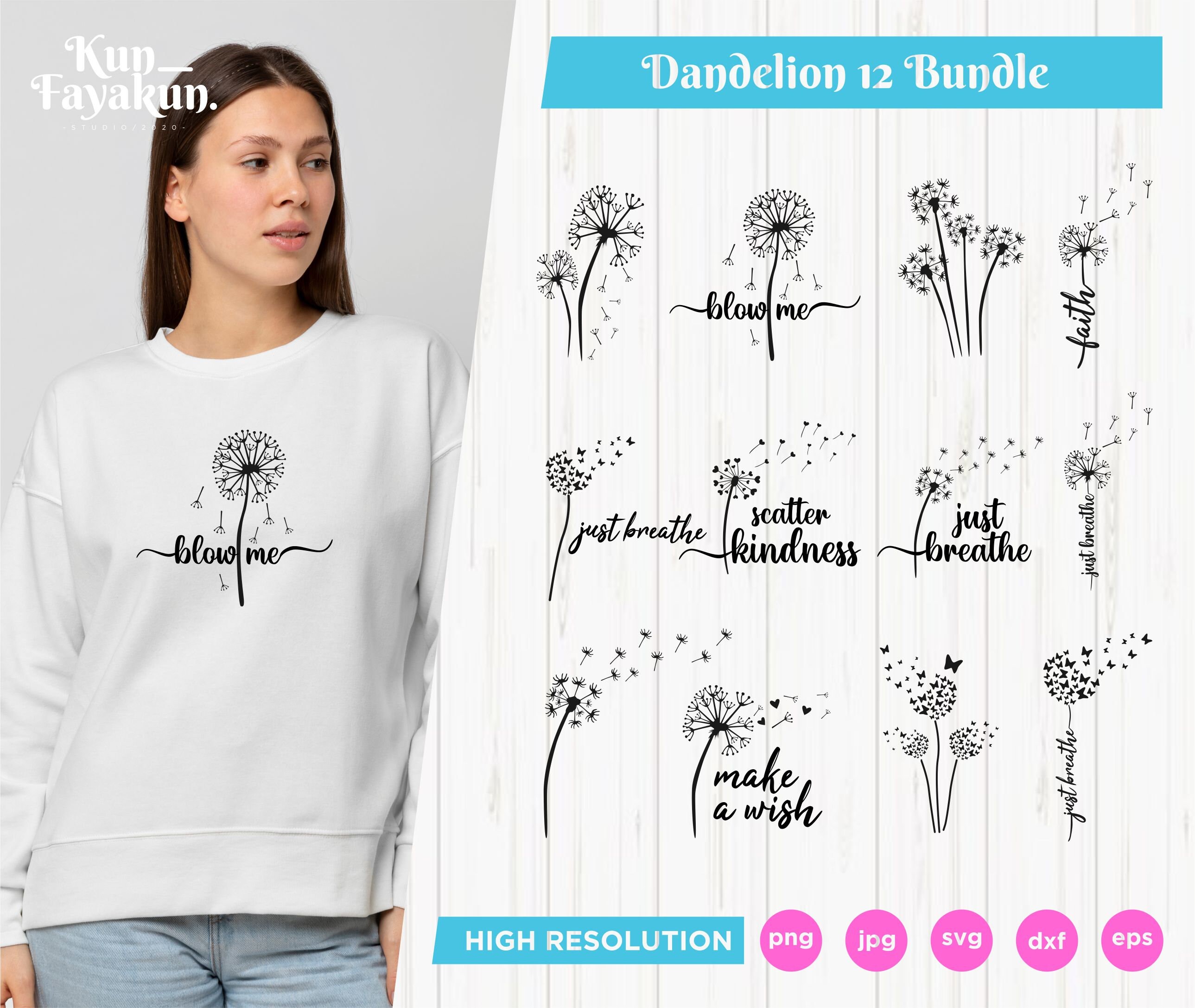 Dandelion Svg Bundle, Dandelion Svg, Dandelion Png, Blow Me Svg, Just Breathe Svg, Dandelion Blowing Svg, Kindness Svg, Dandelion Cut File