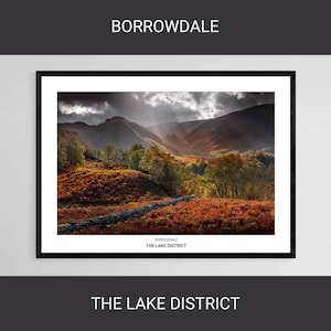 Borrowdale • The Lake District • Cumbria • Giclée Print