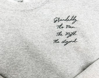 Man Myth Legend Hand embroidered Sweatshirt