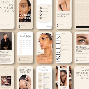 May include: A set of eight social media templates for a lash extension business. The templates feature a neutral beige background with black text and images of models with eyelashes. The text includes "Classic vs. Volume Lashes", "Bookings Available", "Availability This Week", "New Appointments Available", "Price List", "Book Your Appointment Today", "Book Your Tint Today", and "Want That Full Dramatic Look?"