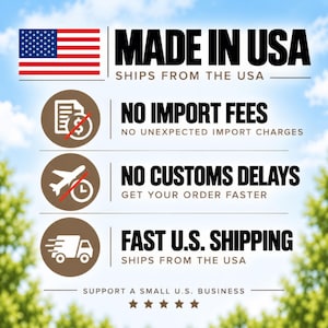 May include: A graphic featuring the American flag and the text MADE IN USA. It lists benefits including NO IMPORT FEES, NO CUSTOMS DELAYS, and FAST U.S. SHIPPING, accompanied by icons of a document with a coin, a plane with a clock, and a delivery truck.