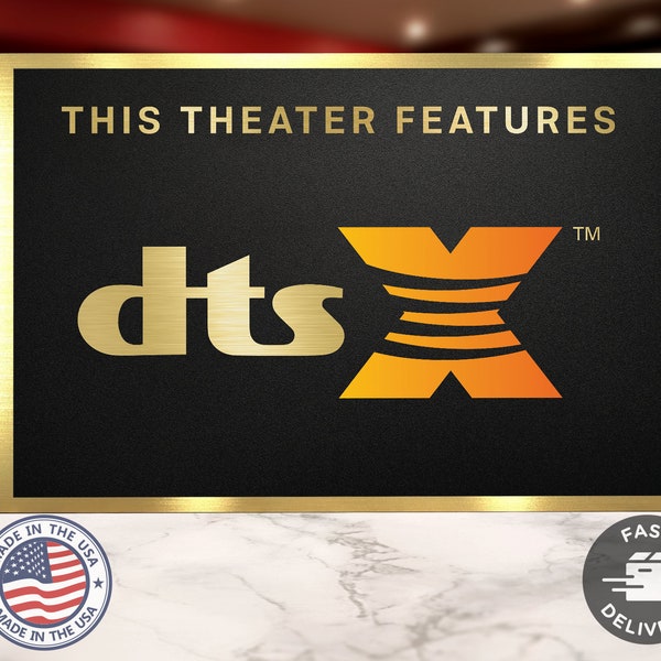 DTSX Home Movie Theater Sign