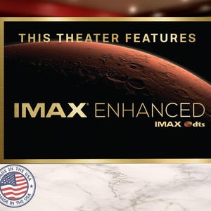 Imax enhanced home movie theater sign