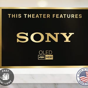 Sony oled 4k hdr home movie theater sign