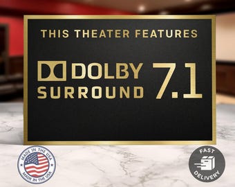 Dolby surround 7.1 home movie theater sign
