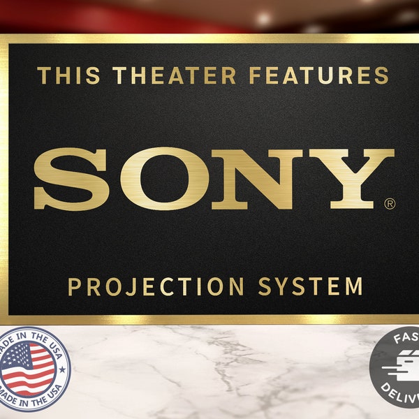 Sony Projection Home Movie Theater Sign