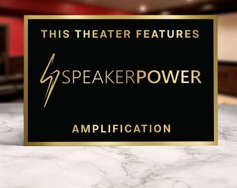 Speakerpower home movie theater sign