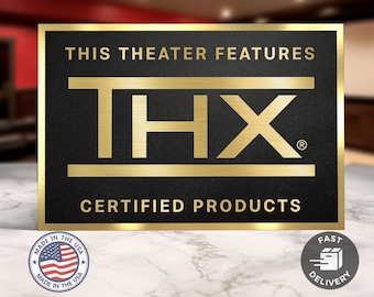 Thx home movie theater sign
