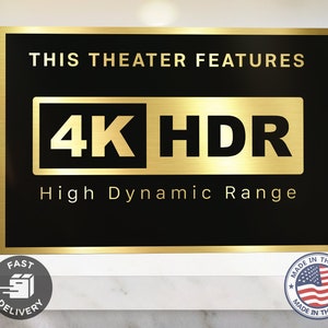 4K HDR Home Movie Theater Sign